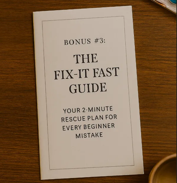 Bonus #3: The Fix-It Fast Guide preview